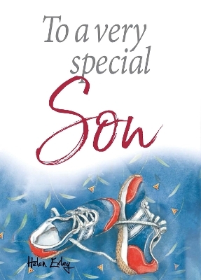 To a Very Special Son