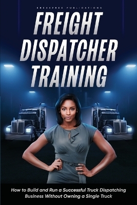 Freight Dispatcher Training