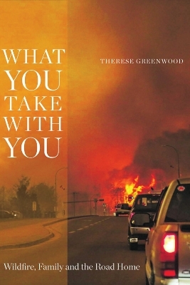 What You Take with You - Therese Greenwood