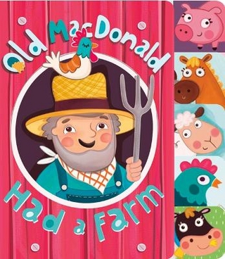 Nursery Rhyme Board Books Old Macdonald Had a Farm