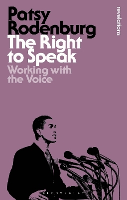 The Right to Speak - Patsy Rodenburg