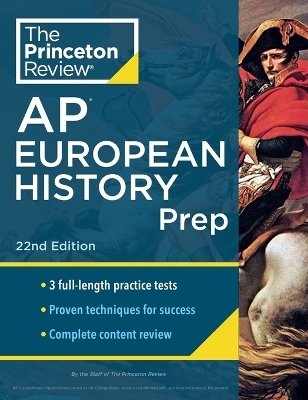 Princeton Review AP European History Prep, 2024 - The Princeton Review