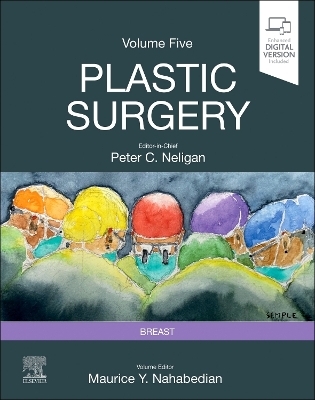 Plastic Surgery - Maurice Y. Nahabedian, Peter C. Neligan