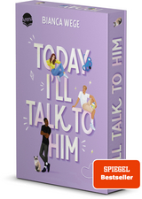 Today I&rsquo;ll Talk to Him (1) - Bianca Wege