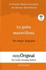 La gaita maravillosa / The Magic Bagpipes (with audio-CD) - Ilya Frank&rsquo;s Reading Method - Bilingual edition Spanish-English