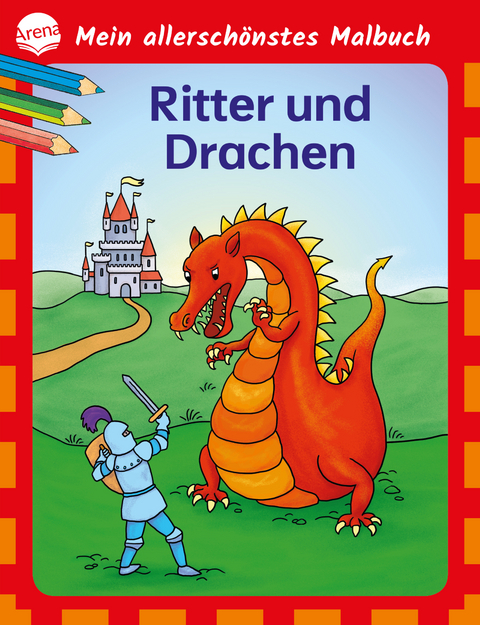 Mein allersch&ouml;nstes Malbuch. Ritter und Drachen - Birgitta Nicolas