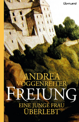 Freiung - Andrea Voggenreiter