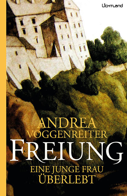 Freiung - Andrea Voggenreiter