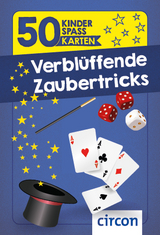 Verbl&uuml;ffende Zaubertricks - Karolin K&uuml;ntzel