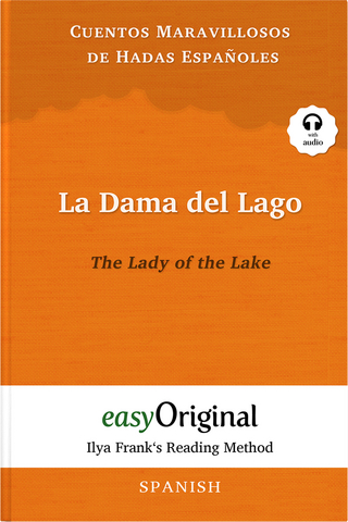 La Dama del Lago / The Lady of the Lake (with audio-CD) - Ilya Frank’s Reading Method - Bilingual edition Spanish-English