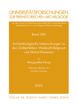 Archäobiologische Untersuchungen zu den Gräberfeldern Wederath-Belginum und Mainz-Weisenau
