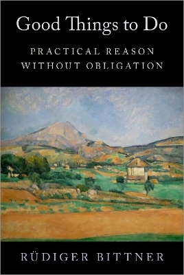 Good Things to Do - Rüdiger Bittner