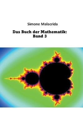 Das Buch der Mathematik - Simone Malacrida