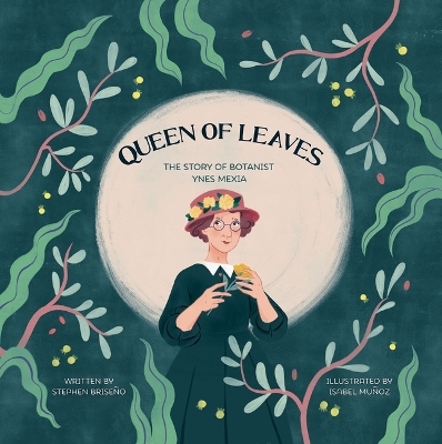 Queen of Leaves - Stephen Briseno