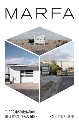 Marfa - Kathleen Shafer