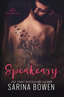 Speakeasy - Sarina Bowen