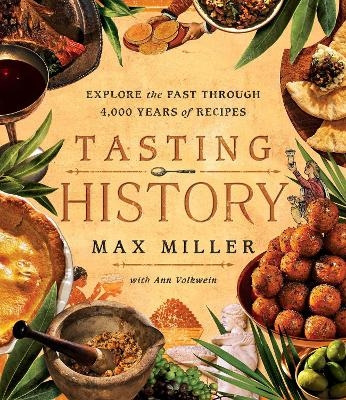 Tasting History - Max Miller