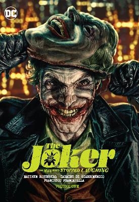 The Joker: The Man Who Stopped Laughing Vol. 1 - Matthew Rosenberg, Carmine Di Giandomenico