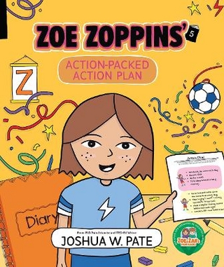 Zoe Zoppins' Action-Packed Action Plan