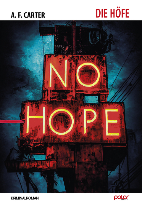 Die H&ouml;fe - A. F. Carter