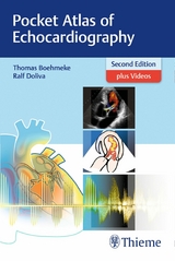 Pocket Atlas of Echocardiography - Thomas B&ouml;hmeke, Ralf Doliva