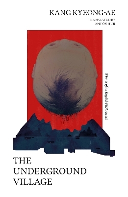 The Underground Village - Kyeong-ae Kang