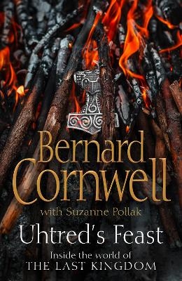 Uhtred&rsquo;s Feast - Bernard Cornwell
