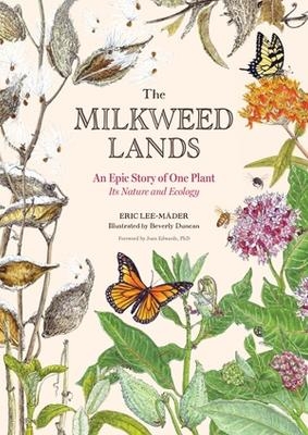 The Milkweed Lands - Eric Lee-M&auml;der