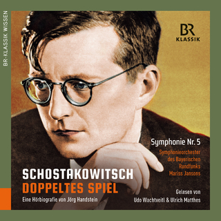 Dmitri Schostakowitsch - Doppeltes Spiel