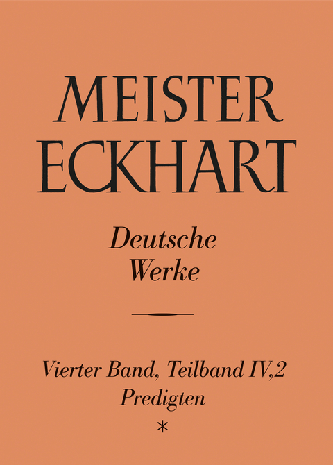 Meister Eckhart. Deutsche Werke Band 4,2: Predigten - 