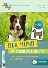 Der Hund im Sachunterricht - Nina Vink, Anne Miller