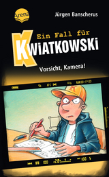 Ein Fall f&uuml;r Kwiatkowski (31). Vorsicht, Kamera! - J&uuml;rgen Banscherus