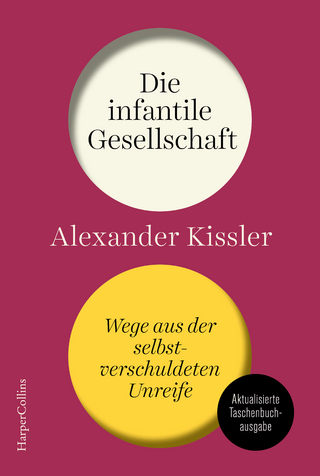 Die infantile Gesellschaft