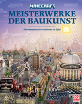 Minecraft Meisterwerke der Baukunst - Matthias Wissnet, Tom Stone