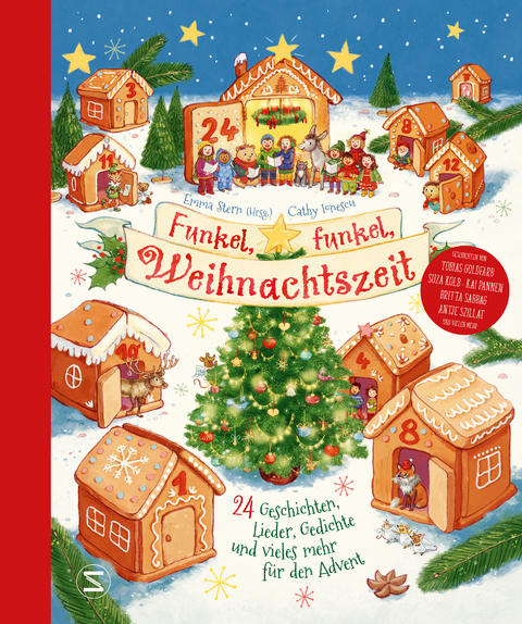 Funkel, funkel, Weihnachtszeit. 24 Geschichten, Lieder, Gedichte und vieles mehr f&uuml;r den Advent - Britta Sabbag, Nina Weger, Tobias Goldfarb, Suza Kolb, Antje Szillat, Sarah M. Kempen, Cally Stronk, Christin-Marie Below, Antje Herden, Anastasia Braun, Deniz Selek, Kai Pannen, Judith Kleinschmidt, Emma Stern
