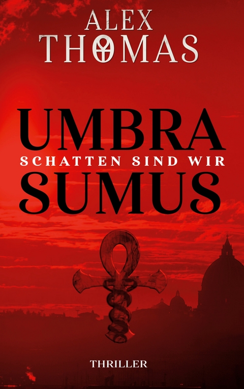 Umbra Sumus - Alex Thomas
