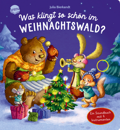 Was klingt so sch&ouml;n im Weihnachtswald? Ein Soundbuch mit 4 Instrumenten - Pia Emling
