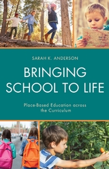 Bringing School to Life -  Sarah K. Anderson