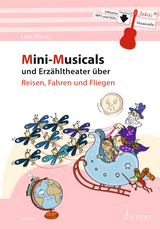 Mini-Musicals und Erz&auml;hltheater &uuml;ber Reisen, Fahren und Fliegen - Udo Zilkens