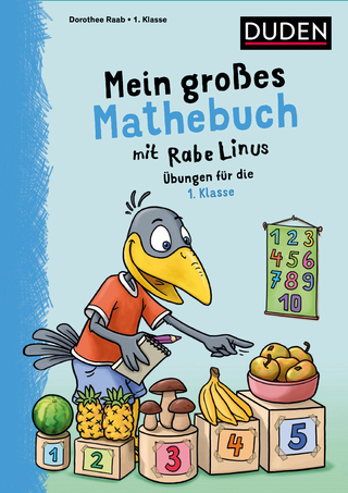 Mein großes Mathebuch mit Rabe Linus – 1. Klasse