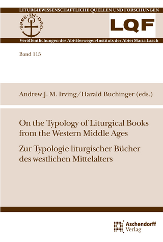 On the Typology of Liturgical Books from the Western Middle Ages. Zur Typologie liturgischer Bücher des westlichen Mittelalters