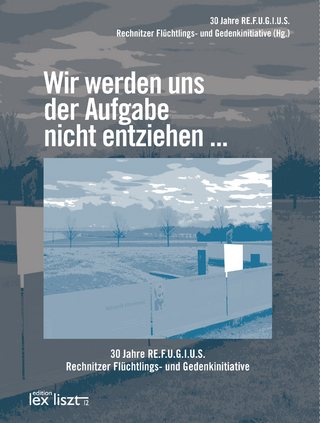 Wir werden uns der Aufgabe nicht entziehen ...