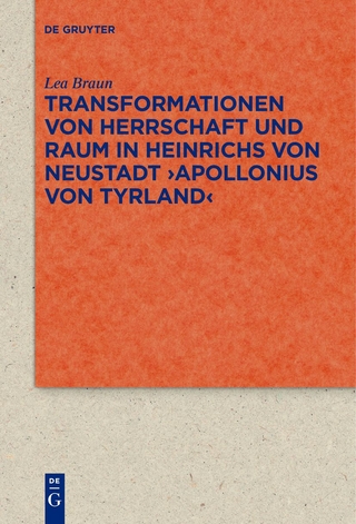 Transformationen von Herrschaft und Raum in Heinrichs von Neustadt ›Apollonius von Tyrland‹