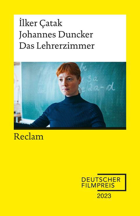 Das Lehrerzimmer - Ilker &Ccedil;atak, Johannes Duncker
