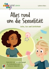 Alles rund um die Sexualit&auml;t - Cathrin Ehlers
