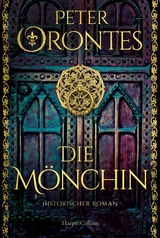 Die M&ouml;nchin - Peter Orontes