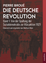 Die Deutsche Revolution - Pierre Brou&eacute;