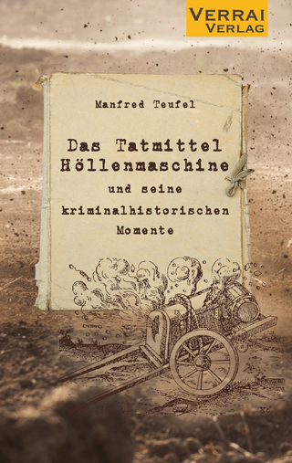 Das Tatmittel „Höllenmaschine“