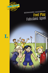 Langenscheidt Krimis f&uuml;r Kids - Foul Play - Falsches Spiel