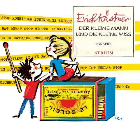 Der kleine Mann und die kleine Miss - Erich K&auml;stner
